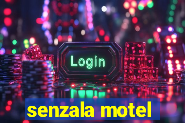 senzala motel