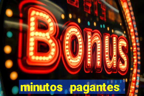 minutos pagantes fortune tiger atualizado