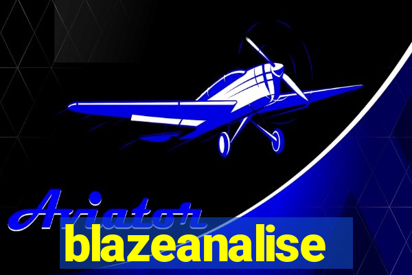 blazeanalise