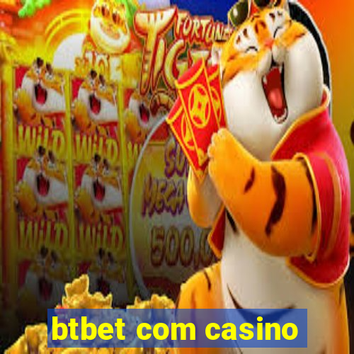 btbet com casino