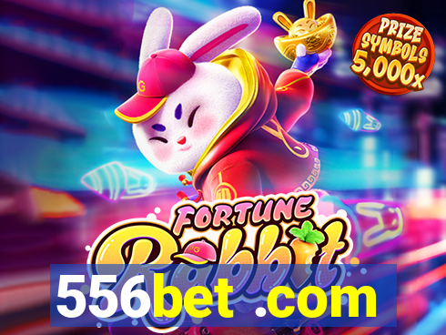 556bet .com