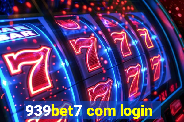 939bet7 com login