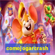 comojogarcrash