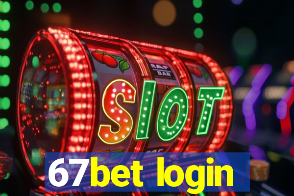 67bet login