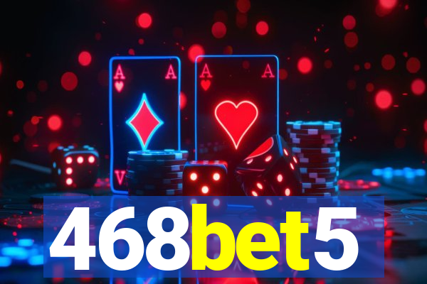 468bet5