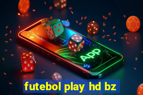 futebol play hd bz