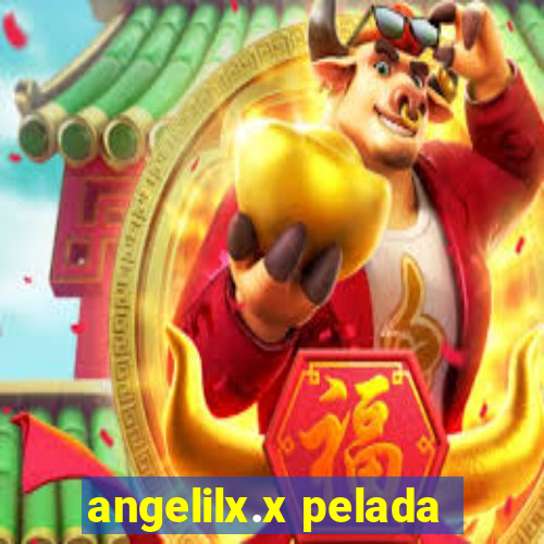 angelilx.x pelada