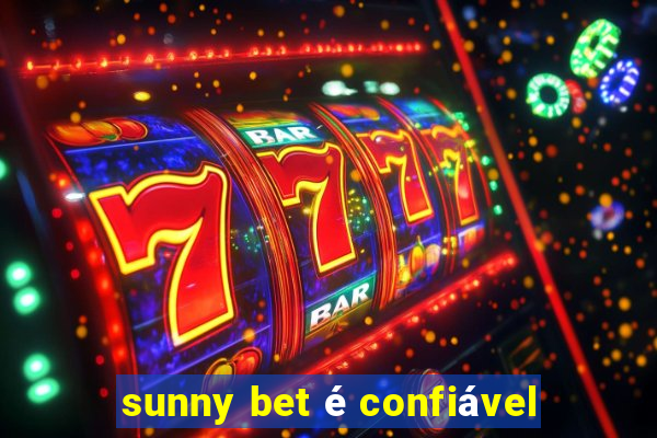 sunny bet é confiável