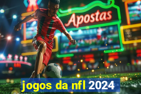 jogos da nfl 2024