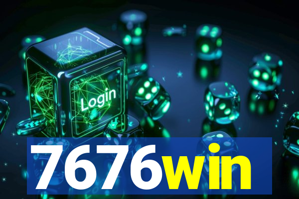 7676win