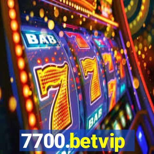 7700.betvip