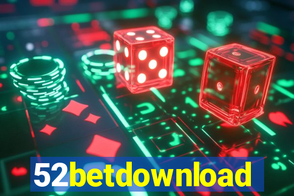 52betdownload