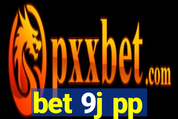 bet 9j pp