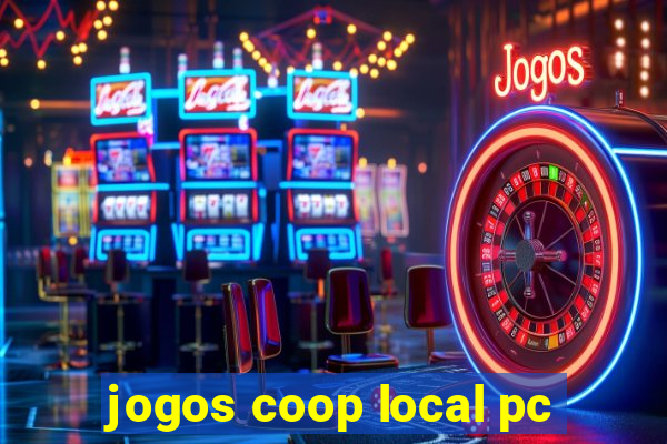 jogos coop local pc