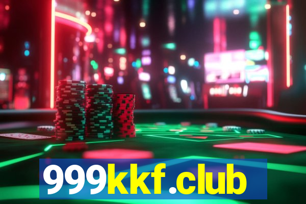 999kkf.club