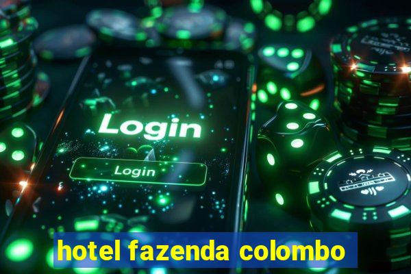 hotel fazenda colombo