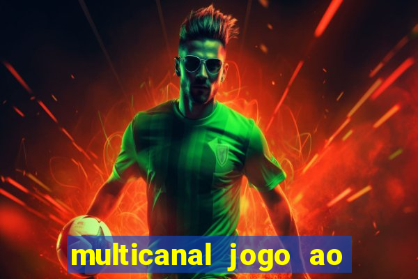 multicanal jogo ao vivo grêmio