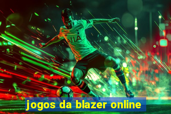 jogos da blazer online