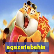 agazetabahia