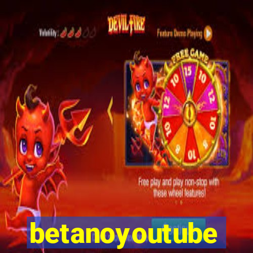 betanoyoutube