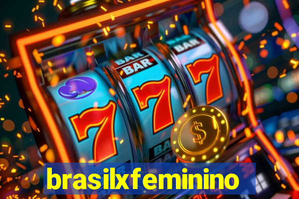 brasilxfeminino