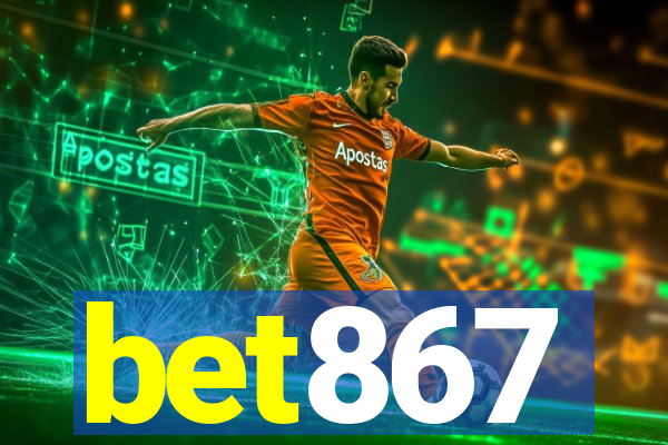 bet867