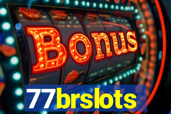 77brslots