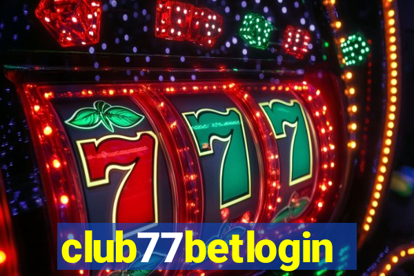 club77betlogin