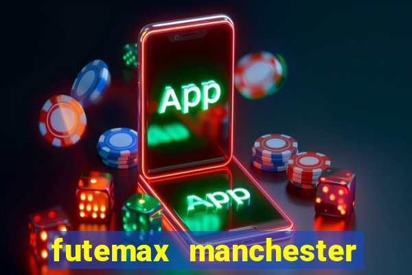 futemax manchester united ao vivo