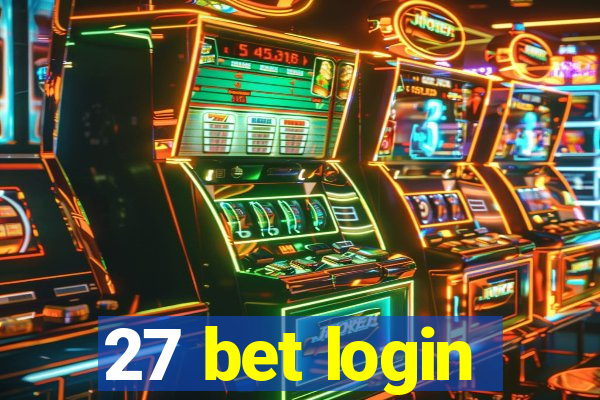 27 bet login