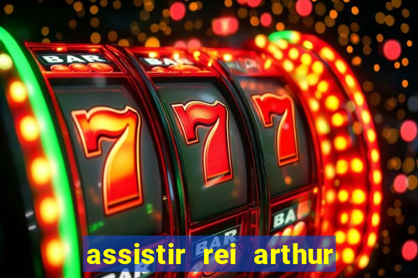 assistir rei arthur 2004 online grátis