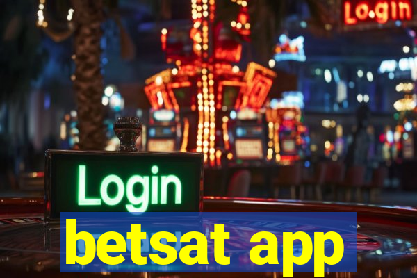 betsat app