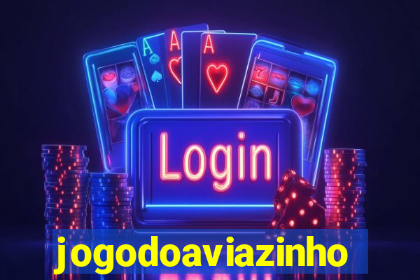 jogodoaviazinho