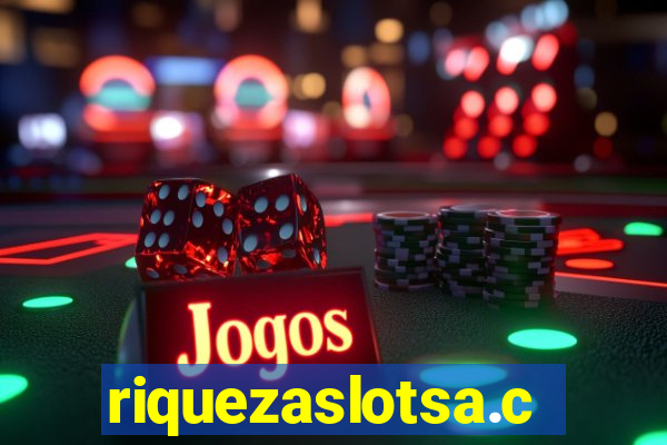 riquezaslotsa.com