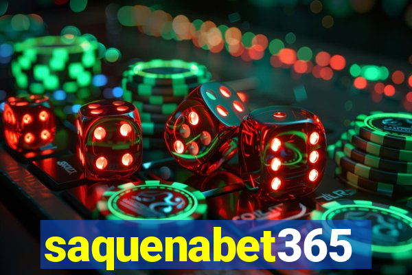 saquenabet365