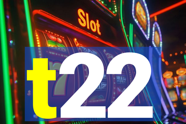 t22