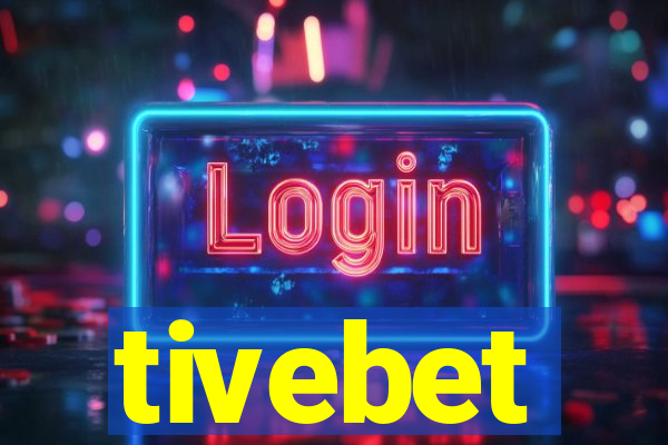 tivebet